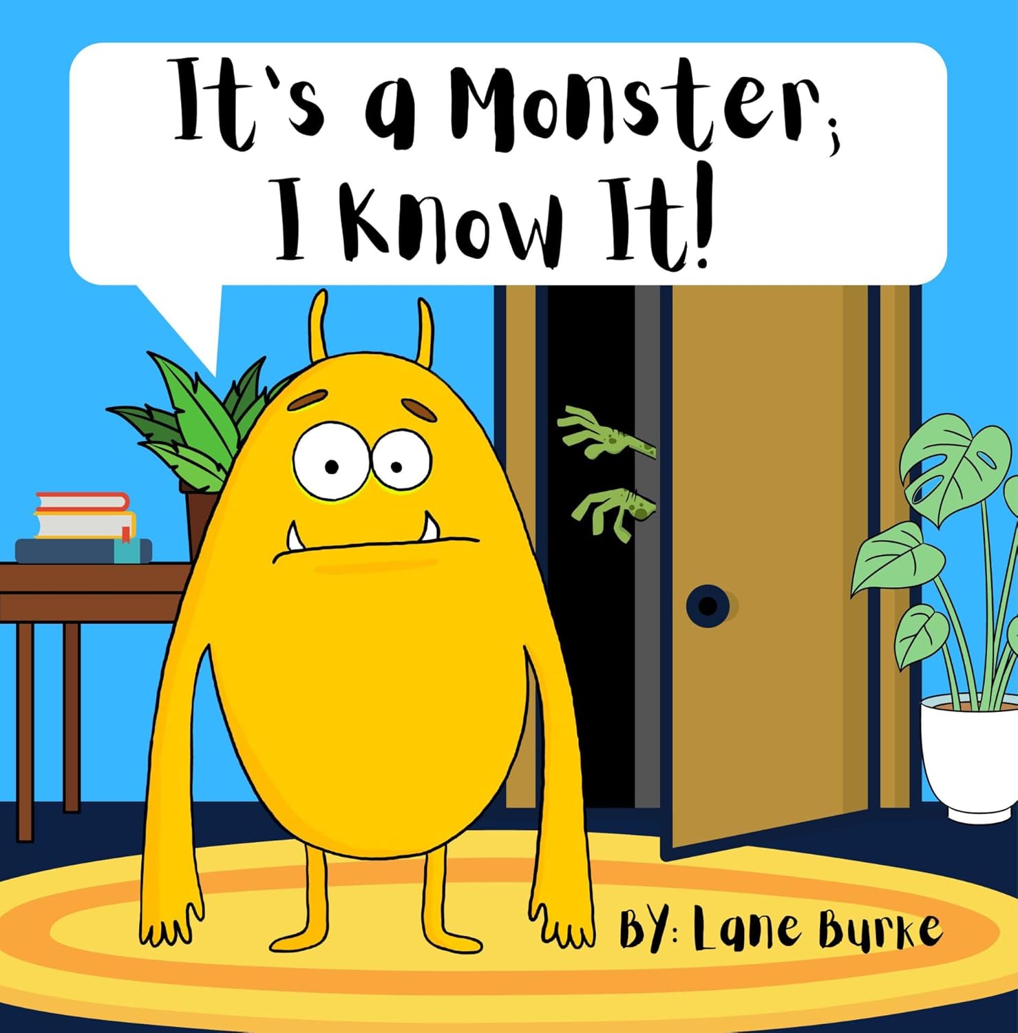 It’s a Monster; I Know It! poster