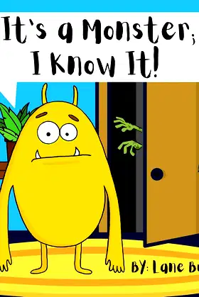 It’s a Monster; I Know It! poster