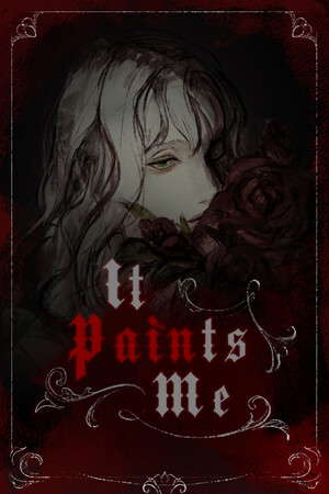 It Paints Me poster