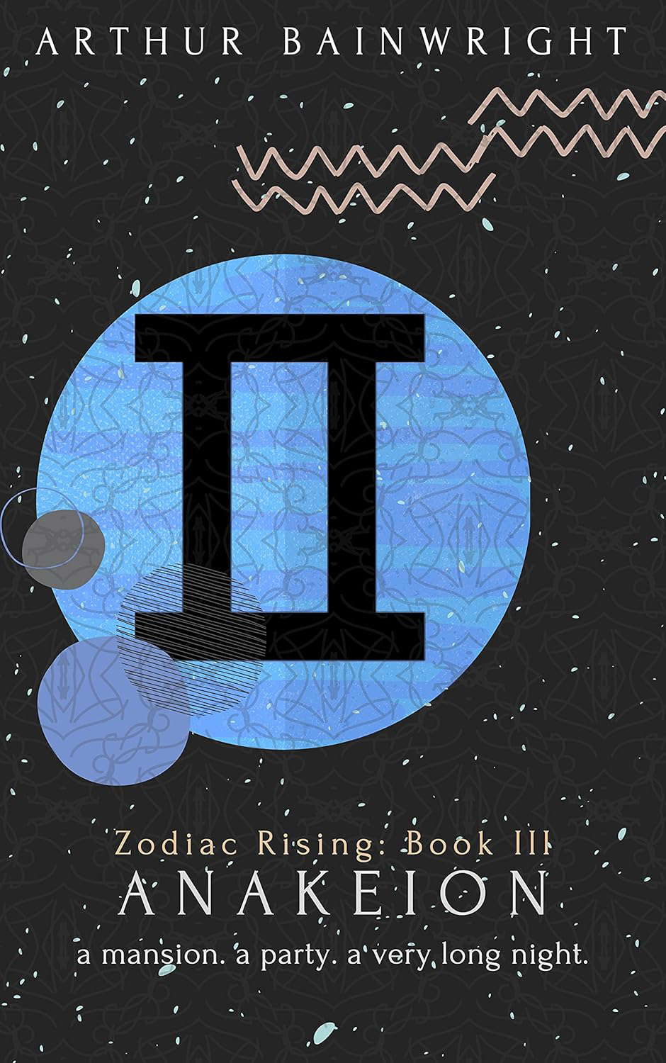 Anakeion: No one escapes death (Zodiac Rising Book 3) poster