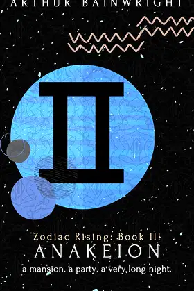 Anakeion: No one escapes death (Zodiac Rising Book 3) poster