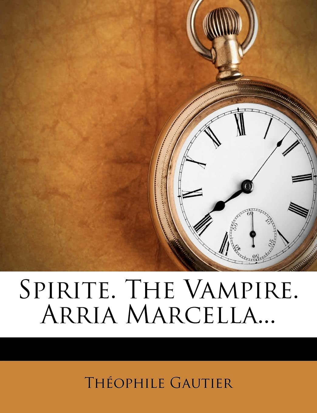 Spirite. The Vampire. Arria Marcella... poster