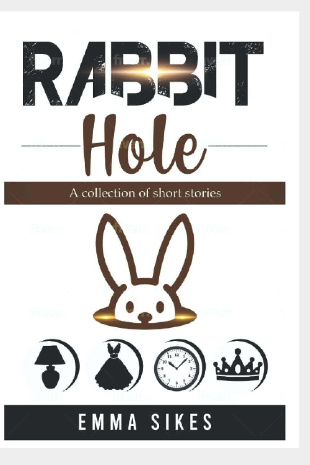 Rabbit Hole: A collection of short stories poster