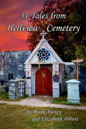 31 Tales of Hellview Cemetery: 2nd Edition poster