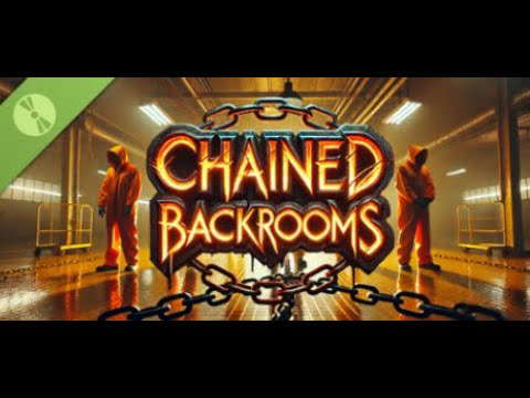 Chained Backrooms – Demo Gameplay (No Commentary)