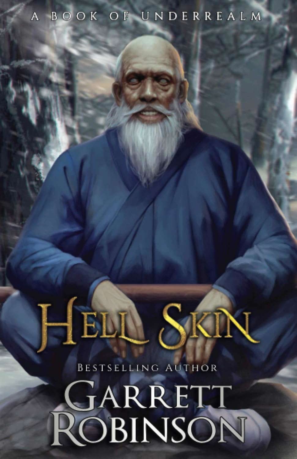 Hell Skin: A Book of Underrealm (Tales of the Wanderer) poster
