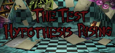 The Test: Hypothesis Rising capsule