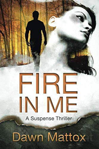 FIRE IN ME: Burning Suspense Series poster