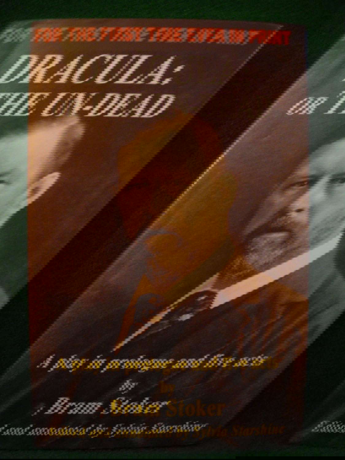 Dracula: or the Un-Dead: A Play in Prologue and Five Acts poster