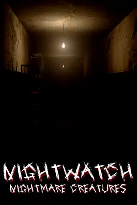 Nightwatch: Nightmare Creatures poster