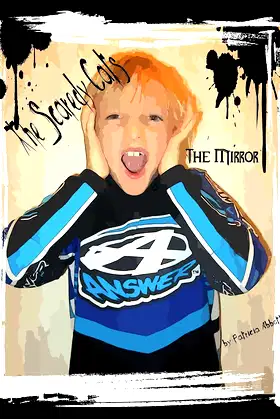 The Scaredy Cats - - The Mirror poster