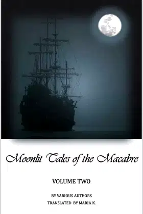 Moonlit Tales of the Macabre - Volume Two poster