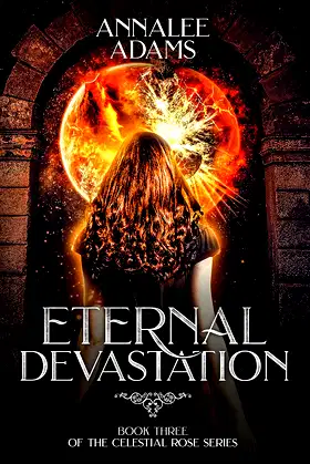 Eternal Devastation (The Celestial Rose Book 3) poster