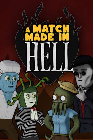 A Match Made In Hell poster