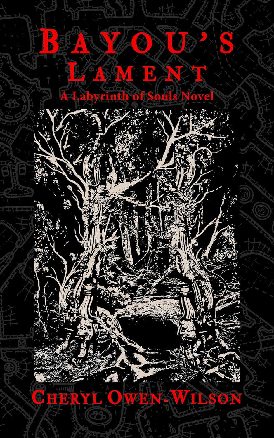 Bayou's Lament: A Labyrinth of Souls Novel poster
