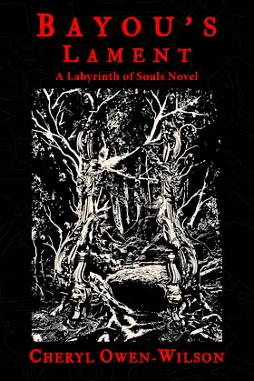 Bayou's Lament: A Labyrinth of Souls Novel poster