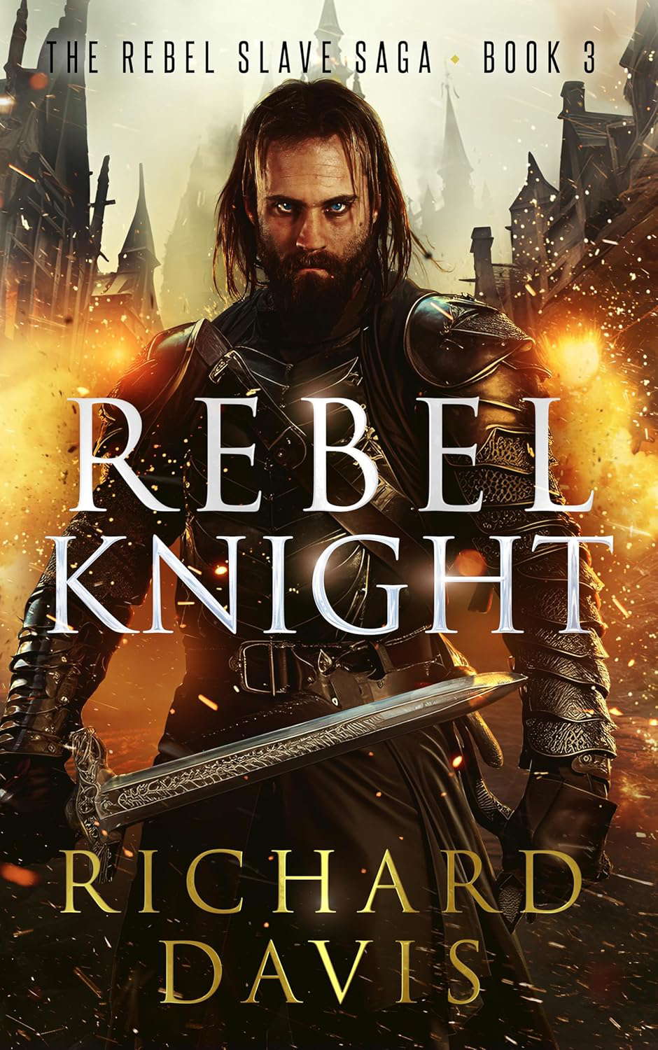 Rebel Knight (Rebel Slave Saga Book 3) poster