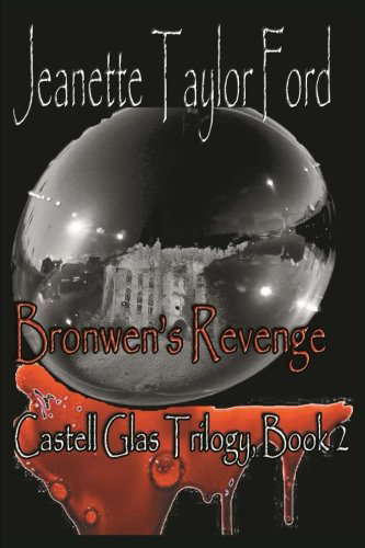 Bronwen's Revenge (Castell Glas) poster