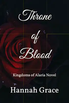 Throne of Blood: Kingdoms of Alaria Novel poster