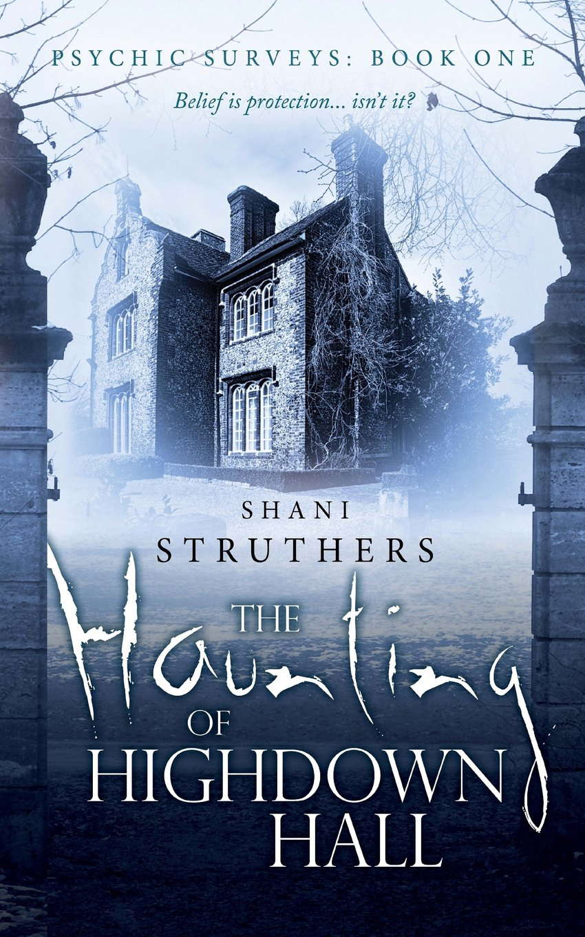 The Haunting of Highdown Hall (Psychic Surveys) poster