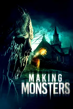Making Monsters poster
