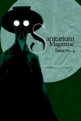 Sanitarium Magazine Issue 2 poster