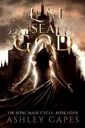 The Last Sea God: An Epic Fantasy (The Bone War Trilogy Book 1) poster