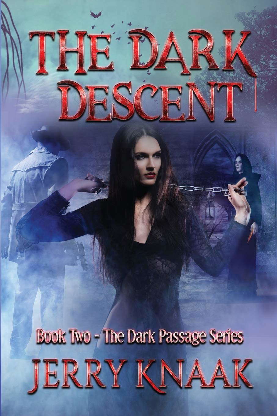 The Dark Descent (The Dark Passage Series) poster