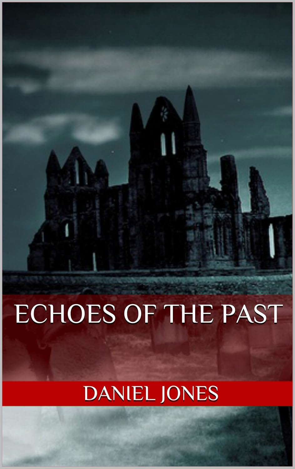 Echoes of the Past poster