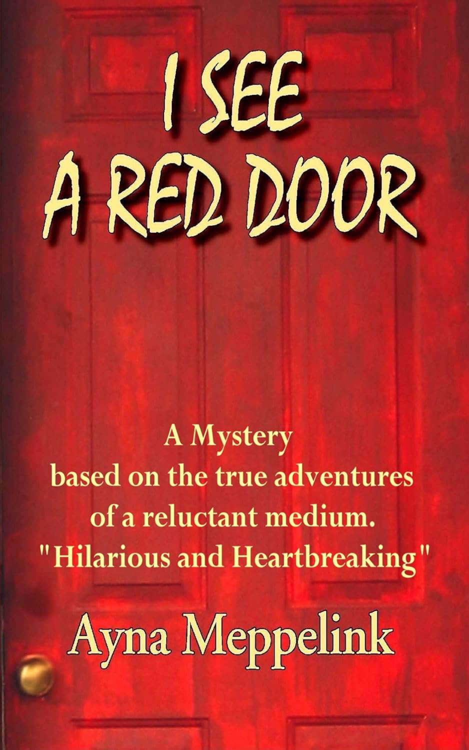 I SEE A RED DOOR poster