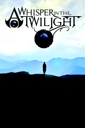 A Whisper in the Twilight: Chapter One poster