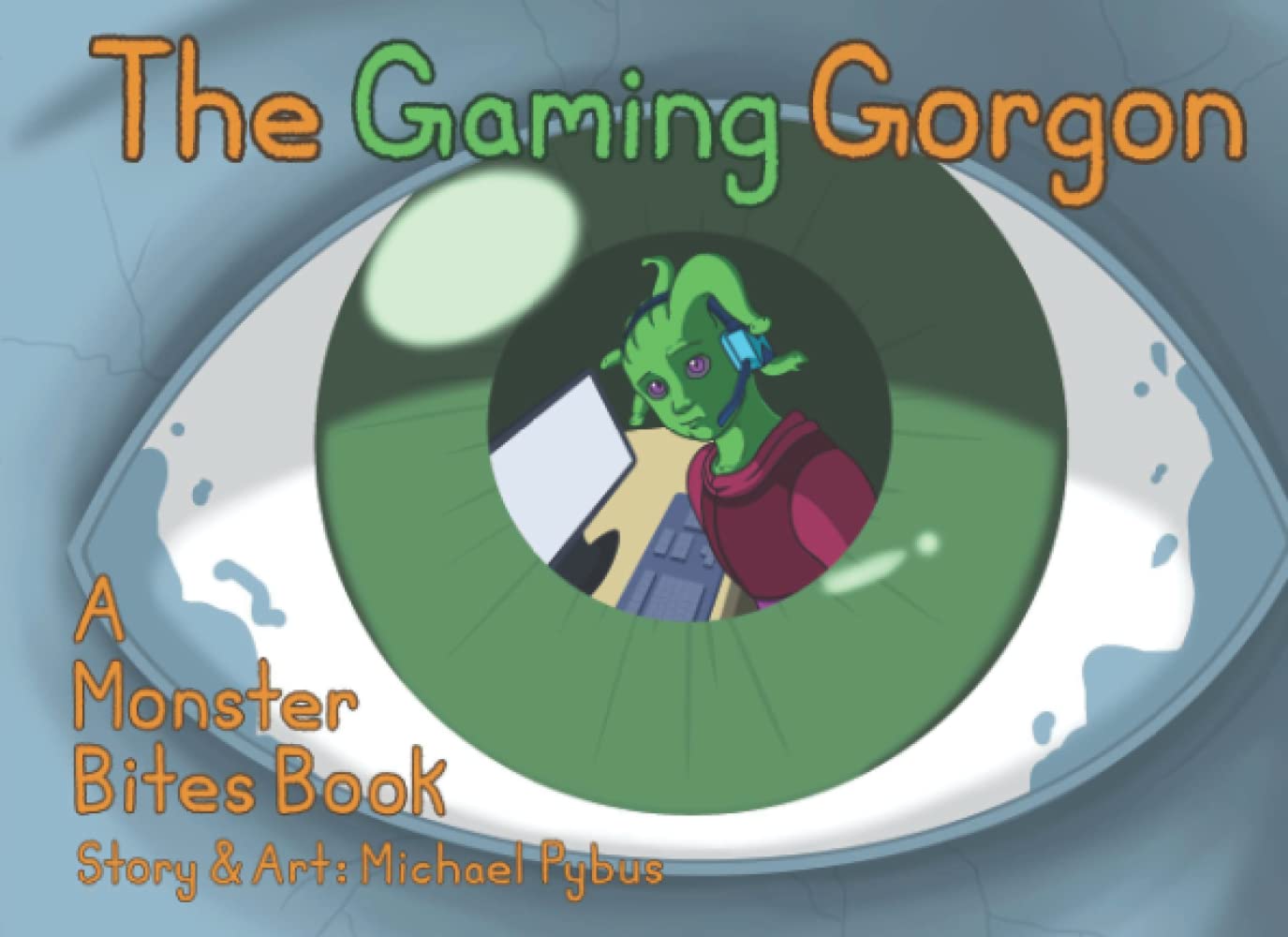 The Gaming Gorgon: A Book About Online Gaming Harassment poster