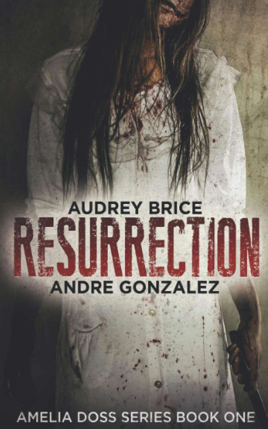 Resurrection (Amelia Doss Series, Book 1) poster
