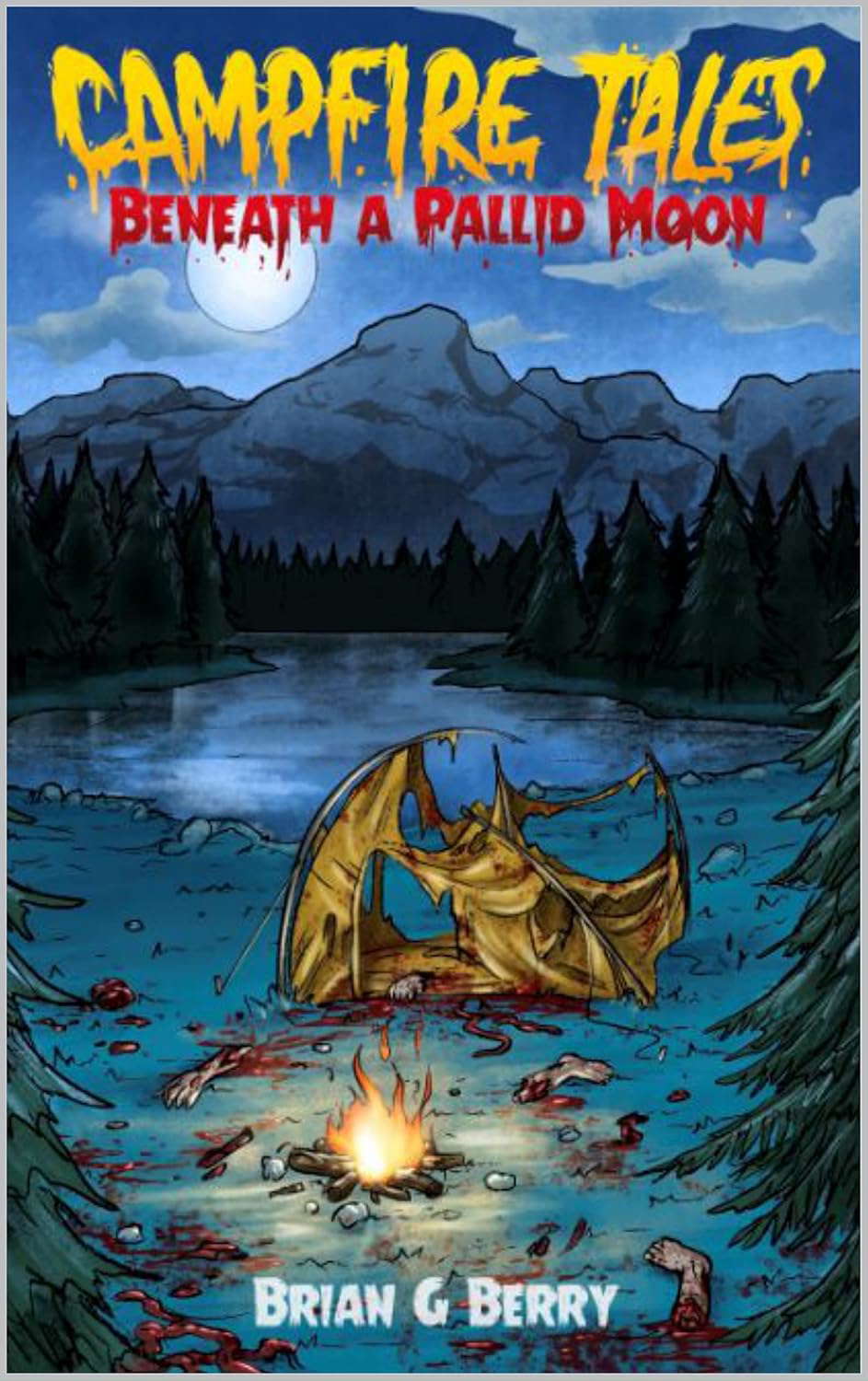 Campfire Tales Beneath A Pallid Moon poster