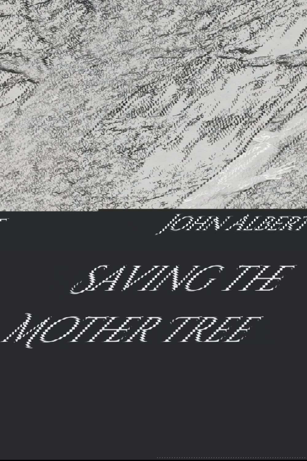 Saving the Mother Tree poster