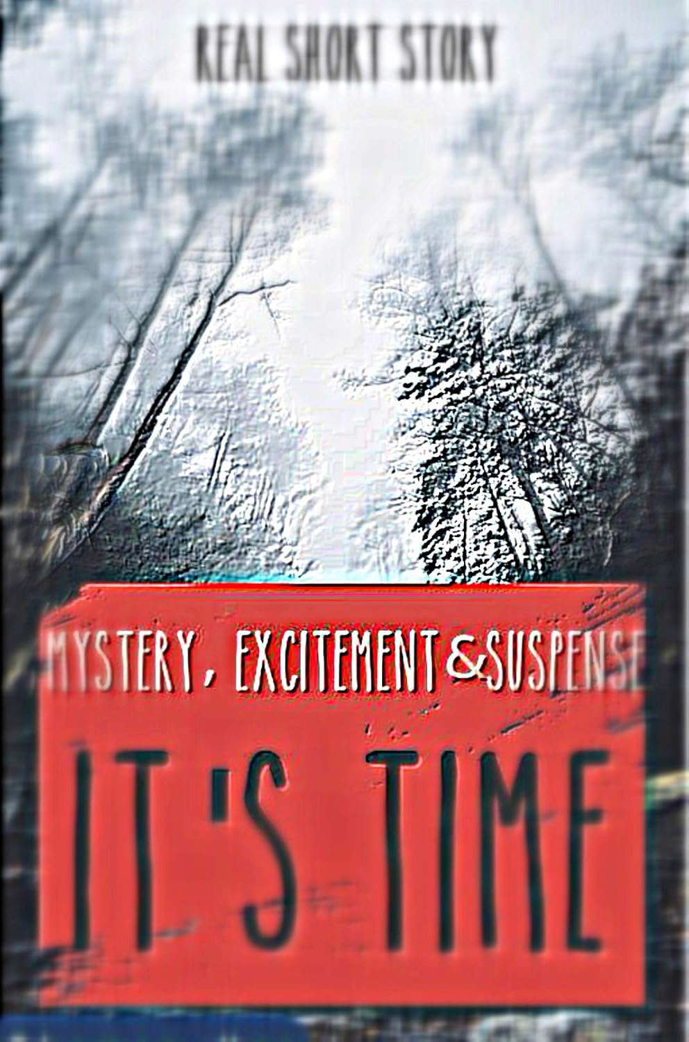 it's time - Real short stories poster