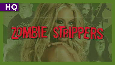 Zombie Strippers (2008) Trailer poster