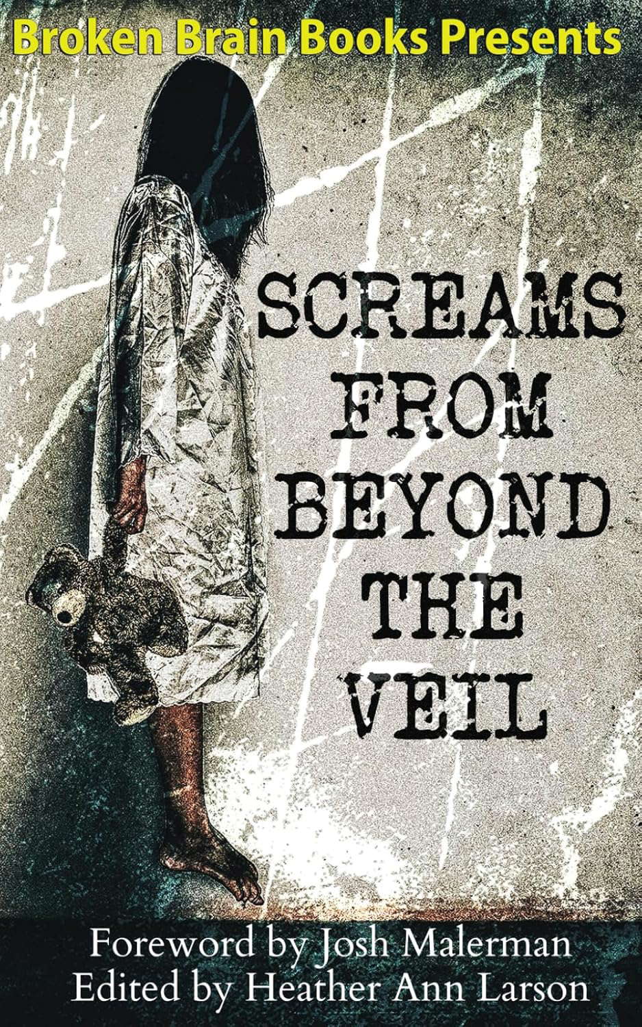 Screams From Beyond The Veil: A Horror Anthology (Screams Of Horror) poster