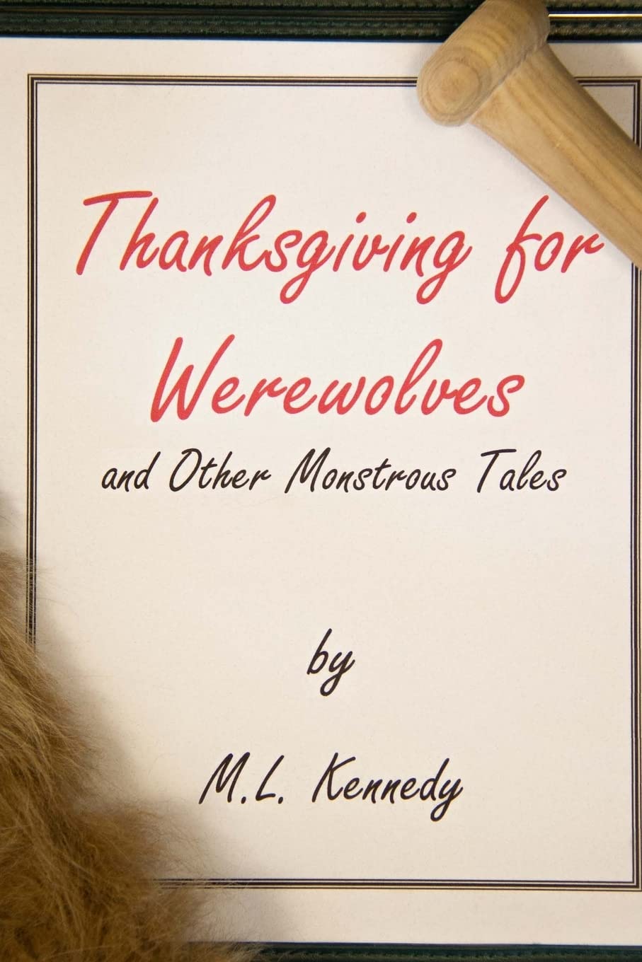 Thanksgiving For Werewolves and Other Monstrous Tales poster