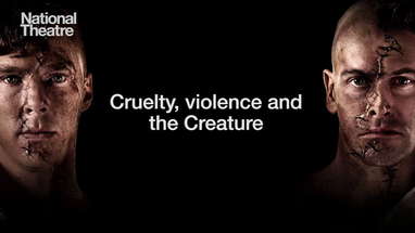 Cruelty, Violence and the Creature poster
