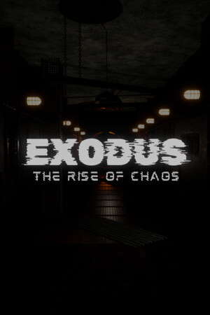 EXODUS: THE RISE OF CHAOS poster
