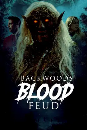 Backwoods Blood Feud poster