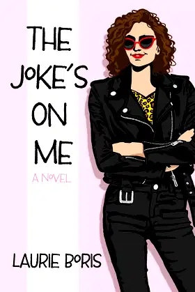 The Joke's on Me (The Goldberg Women) poster