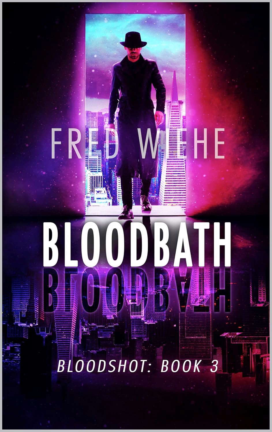 Bloodbath: A Novel Of Horror (Bloodshot Book 3) poster