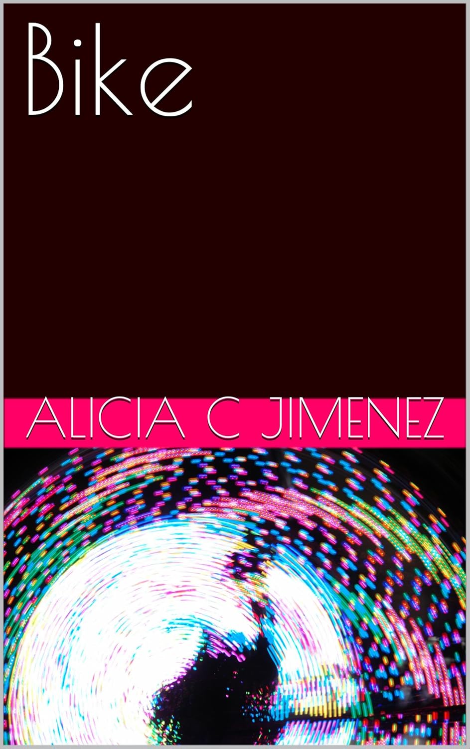 Bike (Short Stories Book 2) poster