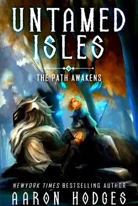 Untamed Isles: The Path Awakens poster