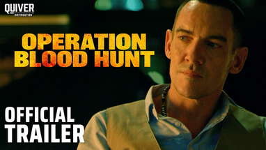 Operation Blood Hunt | Official Trailer poster