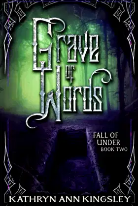 Grave of Words (Fall of Under) poster