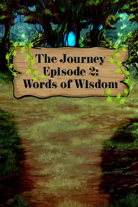 The Journey - Episode 2: Words of Wisdom poster