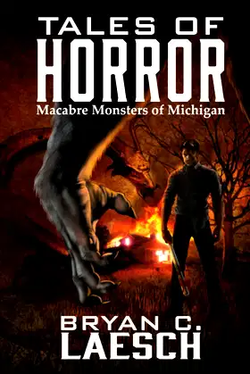 Tales of Horror: Macabre Monsters of Michigan poster